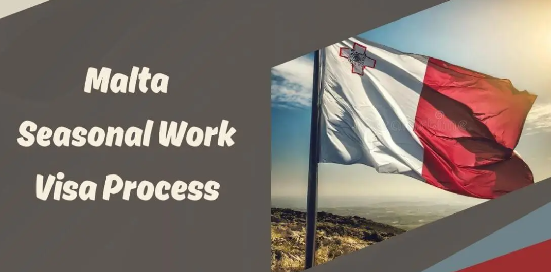Malta Seasonal Work Visa Process 2025